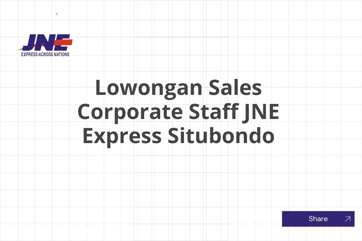 Lowongan Sales Corporate Staff JNE Express Situbondo